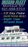 Viking Fleet - 1/2 Day Fluke Trips / Night Time Striped Bass - Montauk, NY