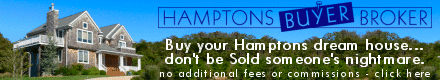 Hamptons Buyer Broker.com - 631.668.5908