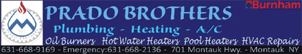 Prado Brothers Plumbing ~ 631-668-9169 ~ 701 Montauk Hwy. ~ Montauk, NY