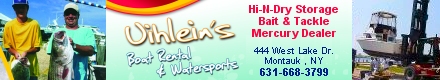 Uihleins Marina & Boat Rentals ~ 631-668-3799 ~ 444 West Lake Dr. ~ Montauk, NY